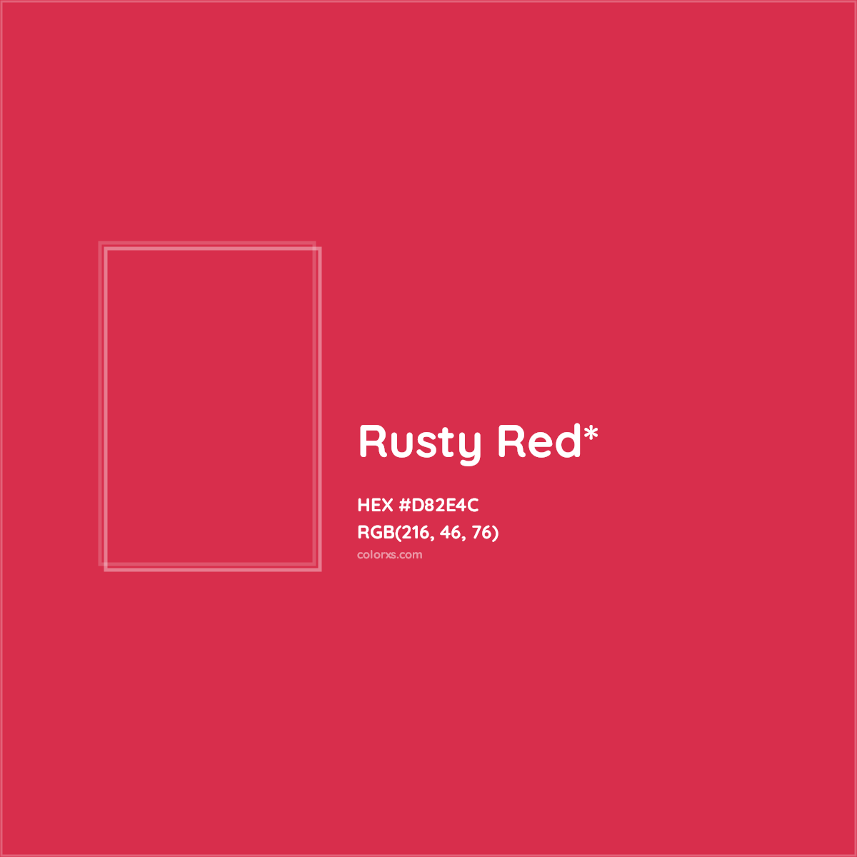 #D82E4C hex color. RGB, RYB, CMYK, HSL, HSV codes and color conversions. Matching color names, palettes, paints.