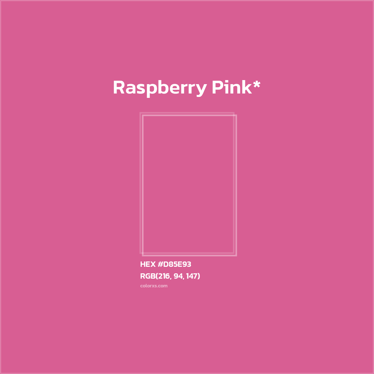 #D85E93 hex color. RGB, RYB, CMYK, HSL, HSV codes and color conversions. Matching color names, palettes, paints.