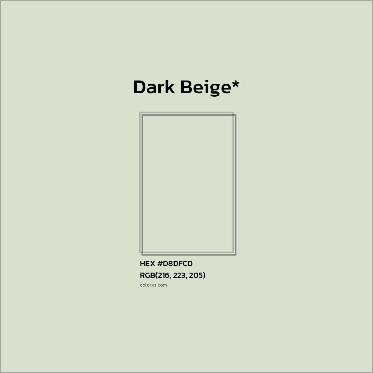 #D8DFCD hex color. RGB, RYB, CMYK, HSL, HSV codes and color conversions. Matching color names, palettes, paints.
