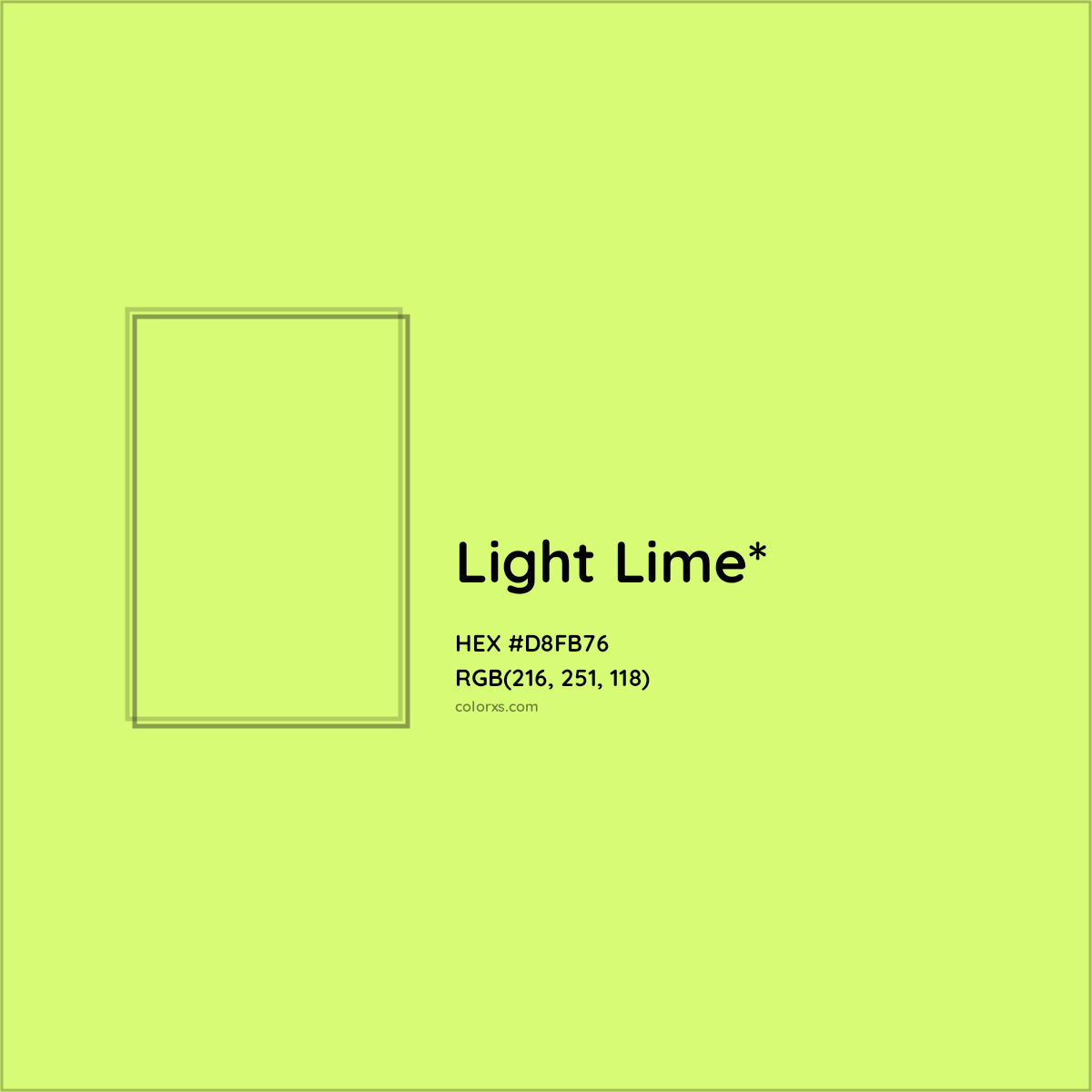 #D8FB76 hex color. RGB, RYB, CMYK, HSL, HSV codes and color conversions. Matching color names, palettes, paints.