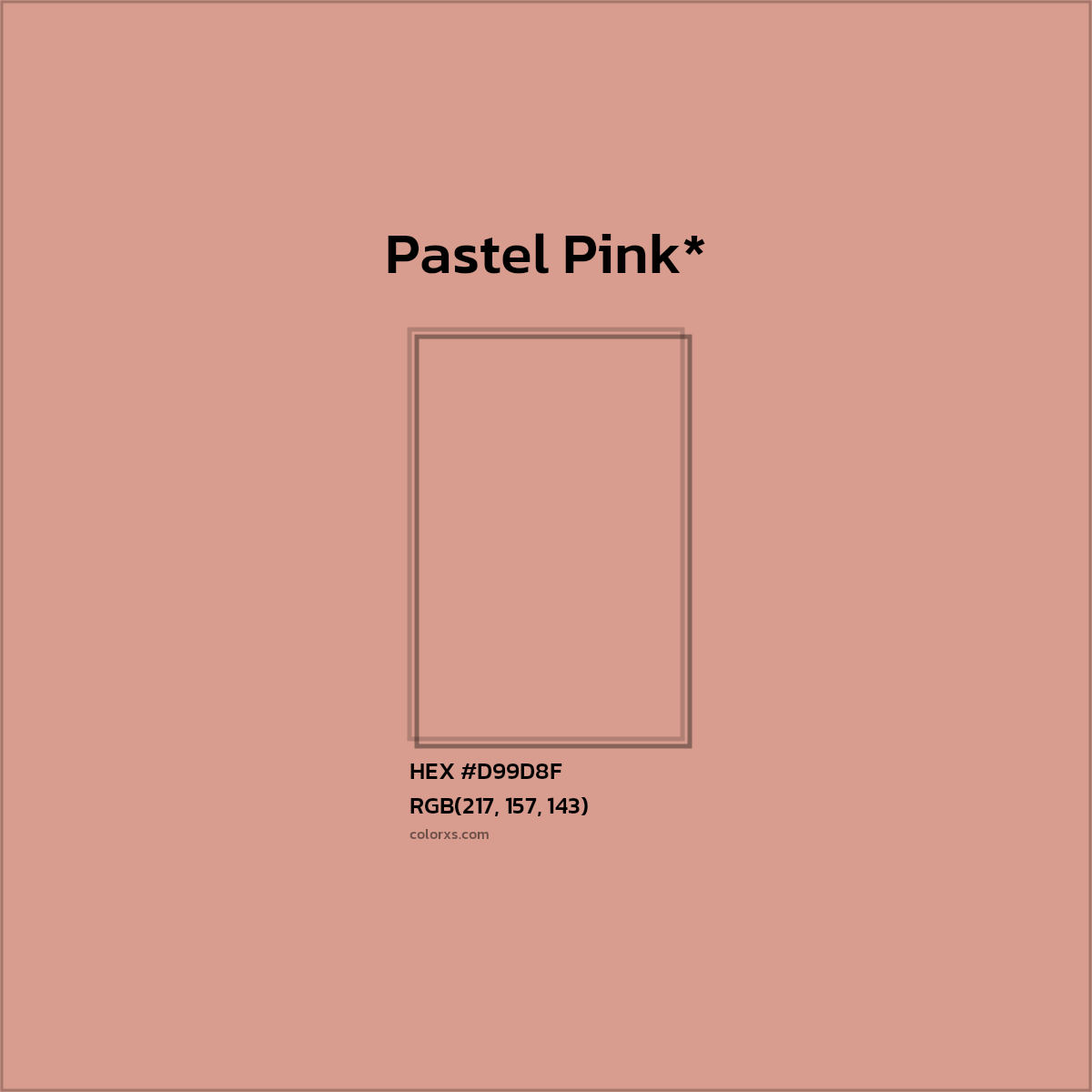 #D99D8F hex color. RGB, RYB, CMYK, HSL, HSV codes and color conversions. Matching color names, palettes, paints.