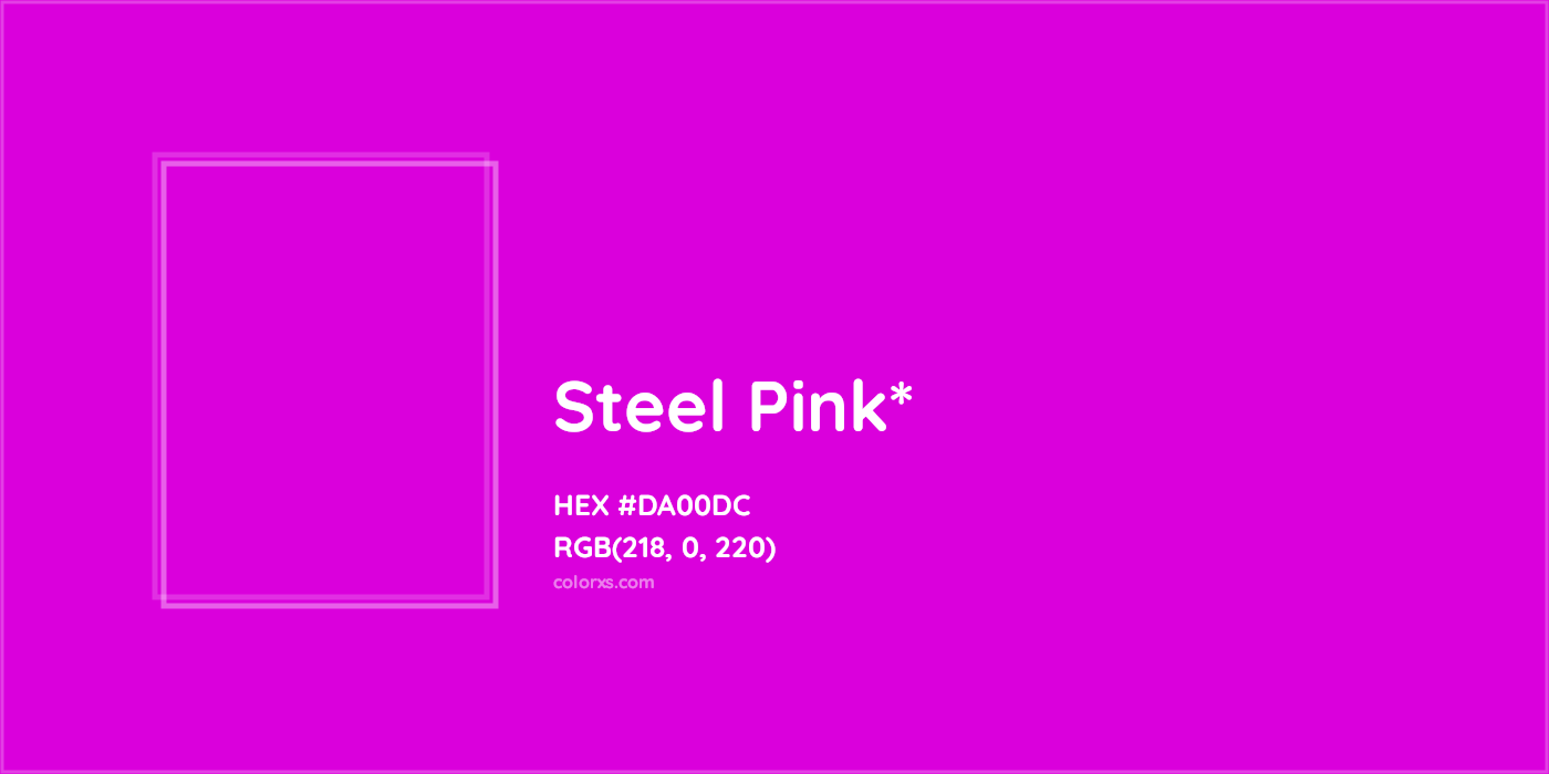 #DA00DC hex color. RGB, RYB, CMYK, HSL, HSV codes and color conversions. Matching color names, palettes, paints.