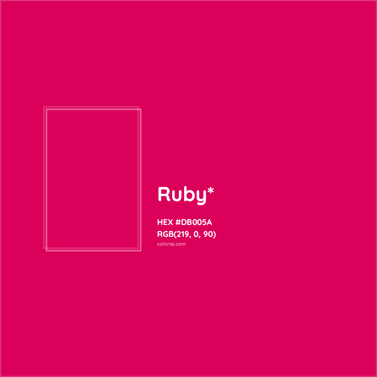 #DB005A hex color. RGB, RYB, CMYK, HSL, HSV codes and color conversions. Matching color names, palettes, paints.
