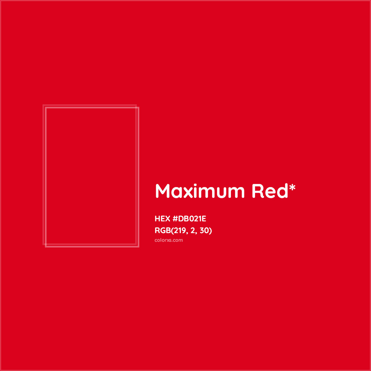 #DB021E hex color. RGB, RYB, CMYK, HSL, HSV codes and color conversions. Matching color names, palettes, paints.