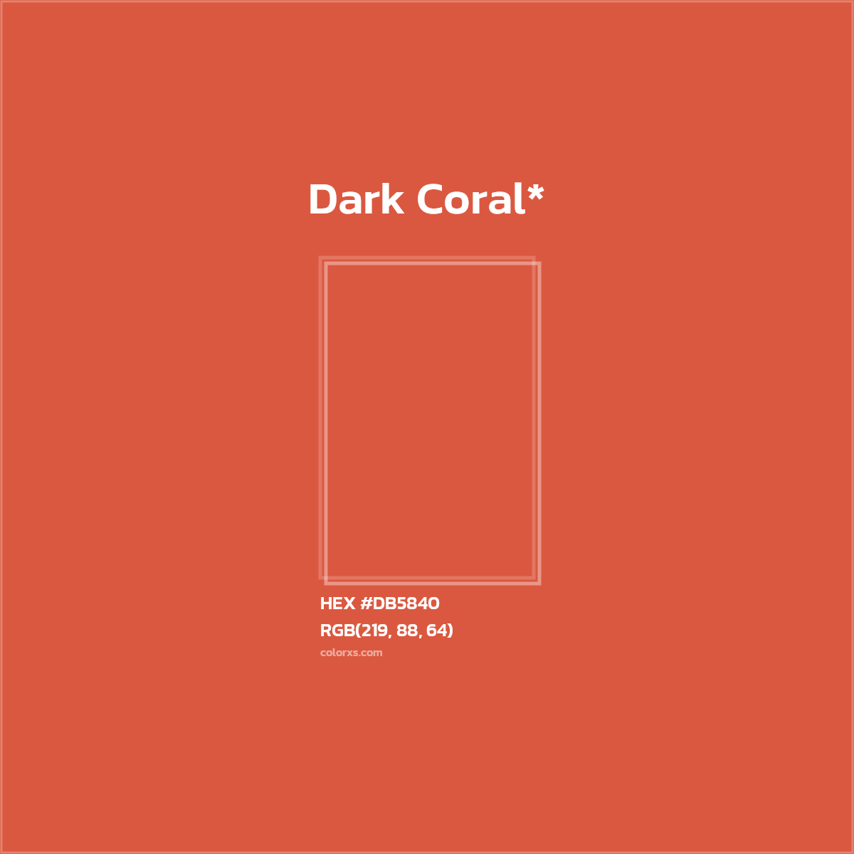 #DB5840 hex color. RGB, RYB, CMYK, HSL, HSV codes and color conversions. Matching color names, palettes, paints.