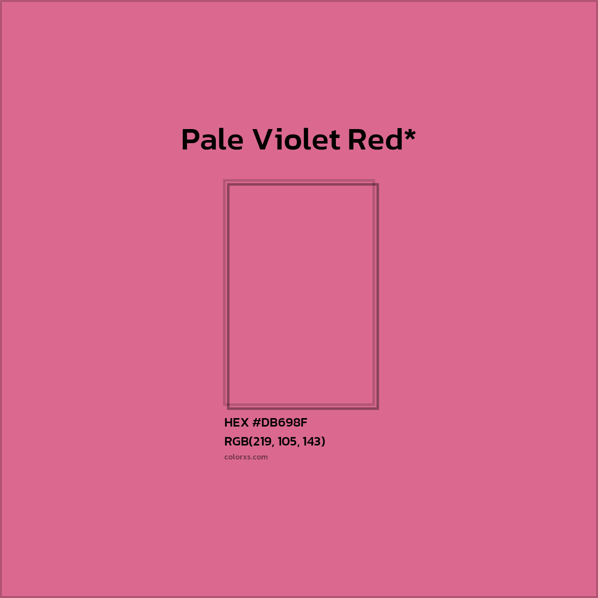 #DB698F hex color. RGB, RYB, CMYK, HSL, HSV codes and color conversions. Matching color names, palettes, paints.