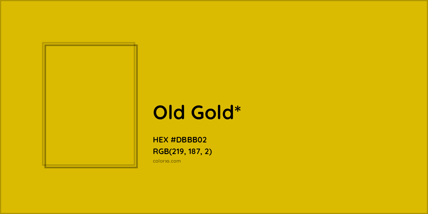 #DBBB02 hex color. RGB, RYB, CMYK, HSL, HSV codes and color conversions. Matching color names, palettes, paints.