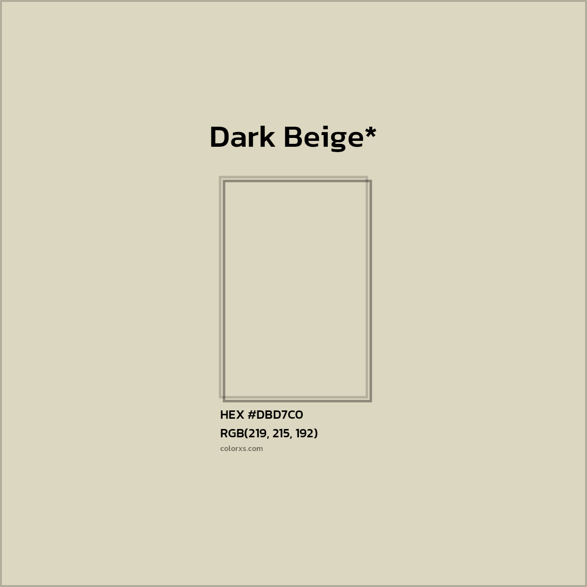 #DBD7C0 hex color. RGB, RYB, CMYK, HSL, HSV codes and color conversions. Matching color names, palettes, paints.