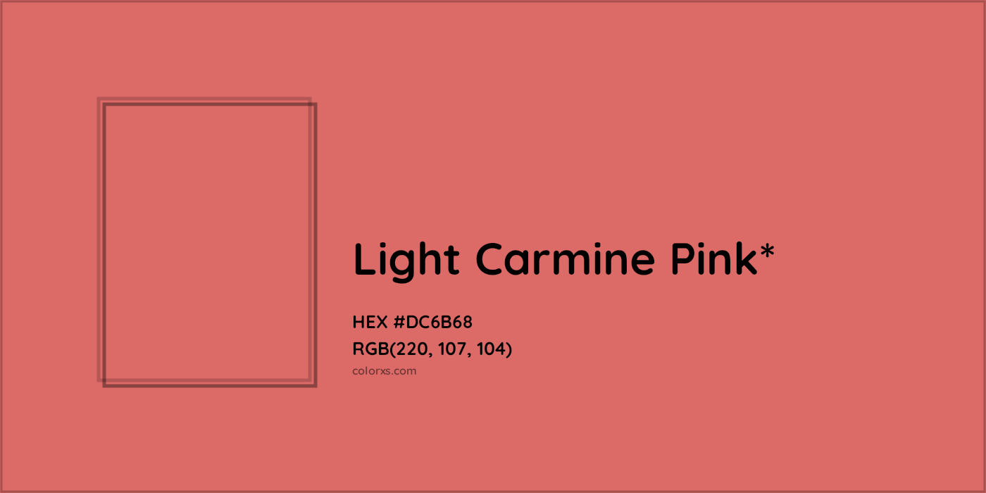 #DC6B68 hex color. RGB, RYB, CMYK, HSL, HSV codes and color conversions. Matching color names, palettes, paints.