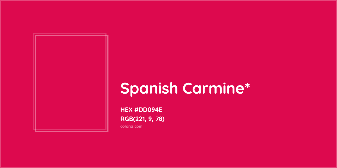 #DD094E hex color. RGB, RYB, CMYK, HSL, HSV codes and color conversions. Matching color names, palettes, paints.