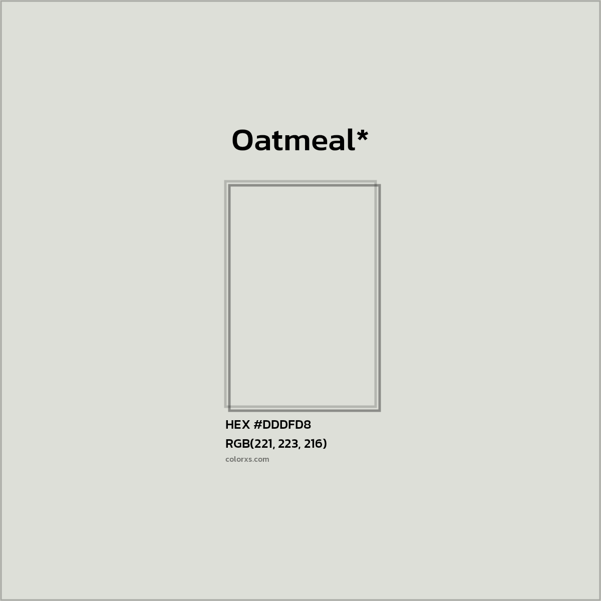 #DDDFD8 hex color. RGB, RYB, CMYK, HSL, HSV codes and color conversions. Matching color names, palettes, paints.