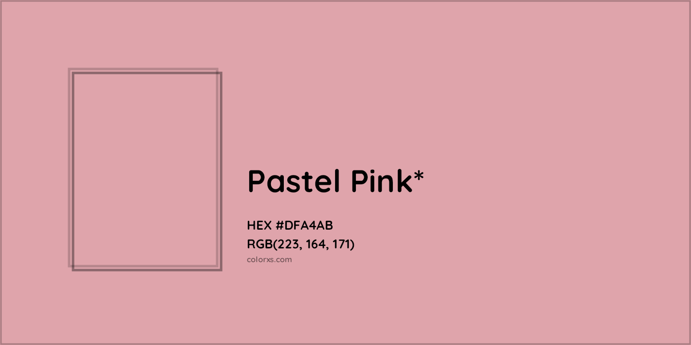 #DFA4AB hex color. RGB, RYB, CMYK, HSL, HSV codes and color conversions. Matching color names, palettes, paints.