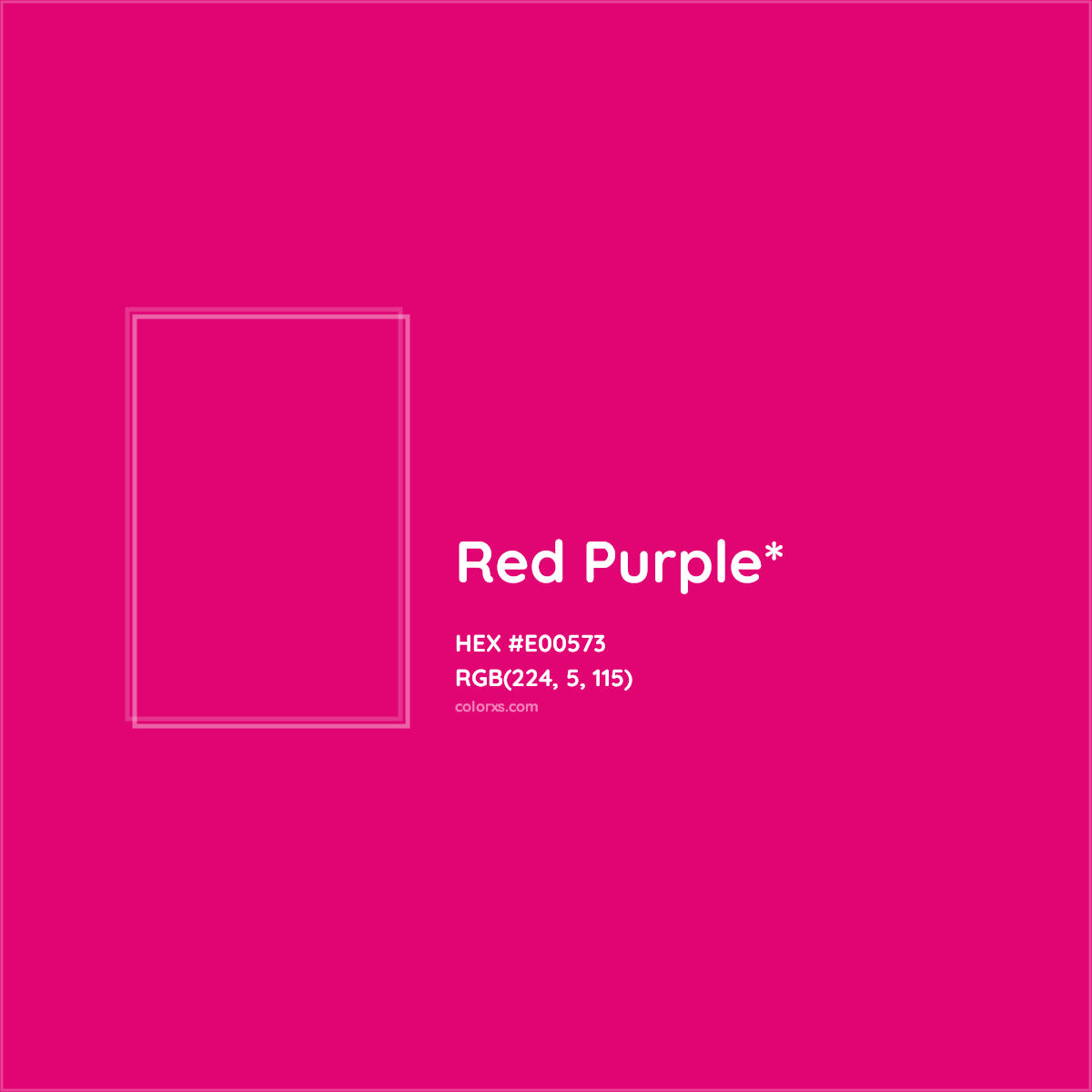 #E00573 hex color. RGB, RYB, CMYK, HSL, HSV codes and color conversions. Matching color names, palettes, paints.