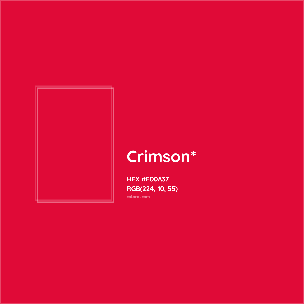 #E00A37 hex color. RGB, RYB, CMYK, HSL, HSV codes and color conversions. Matching color names, palettes, paints.