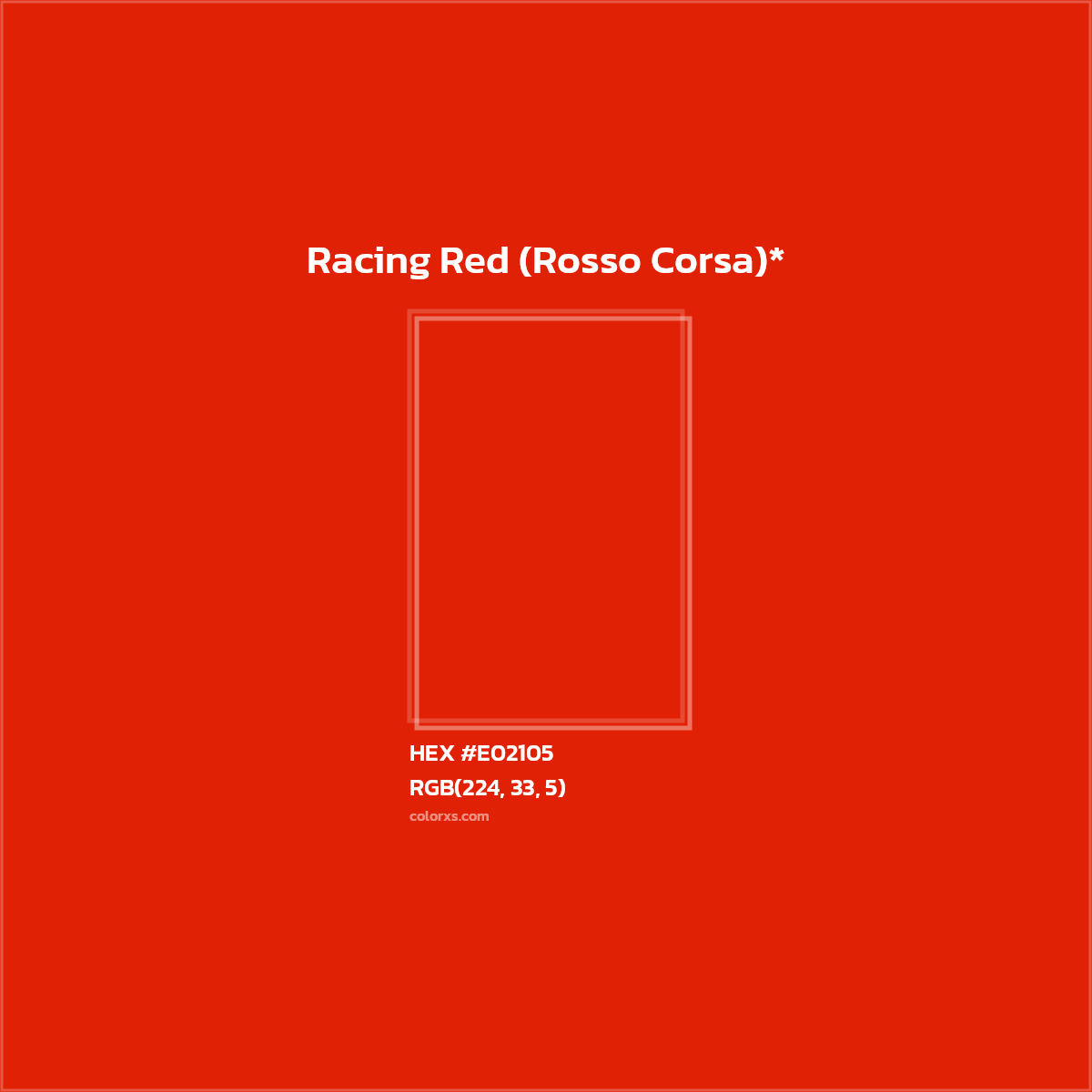 #E02105 hex color. RGB, RYB, CMYK, HSL, HSV codes and color conversions. Matching color names, palettes, paints.