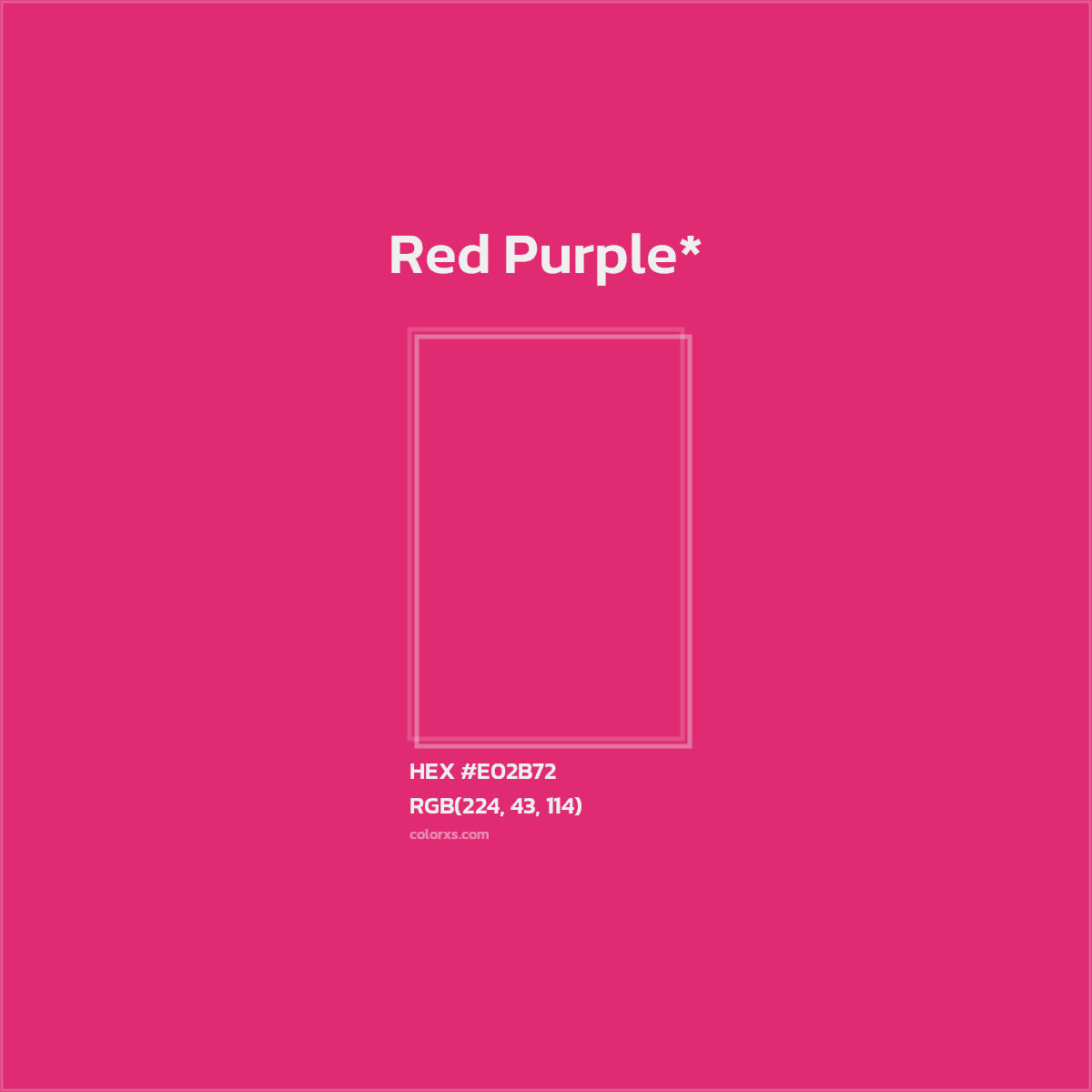 #E02B72 hex color. RGB, RYB, CMYK, HSL, HSV codes and color conversions. Matching color names, palettes, paints.