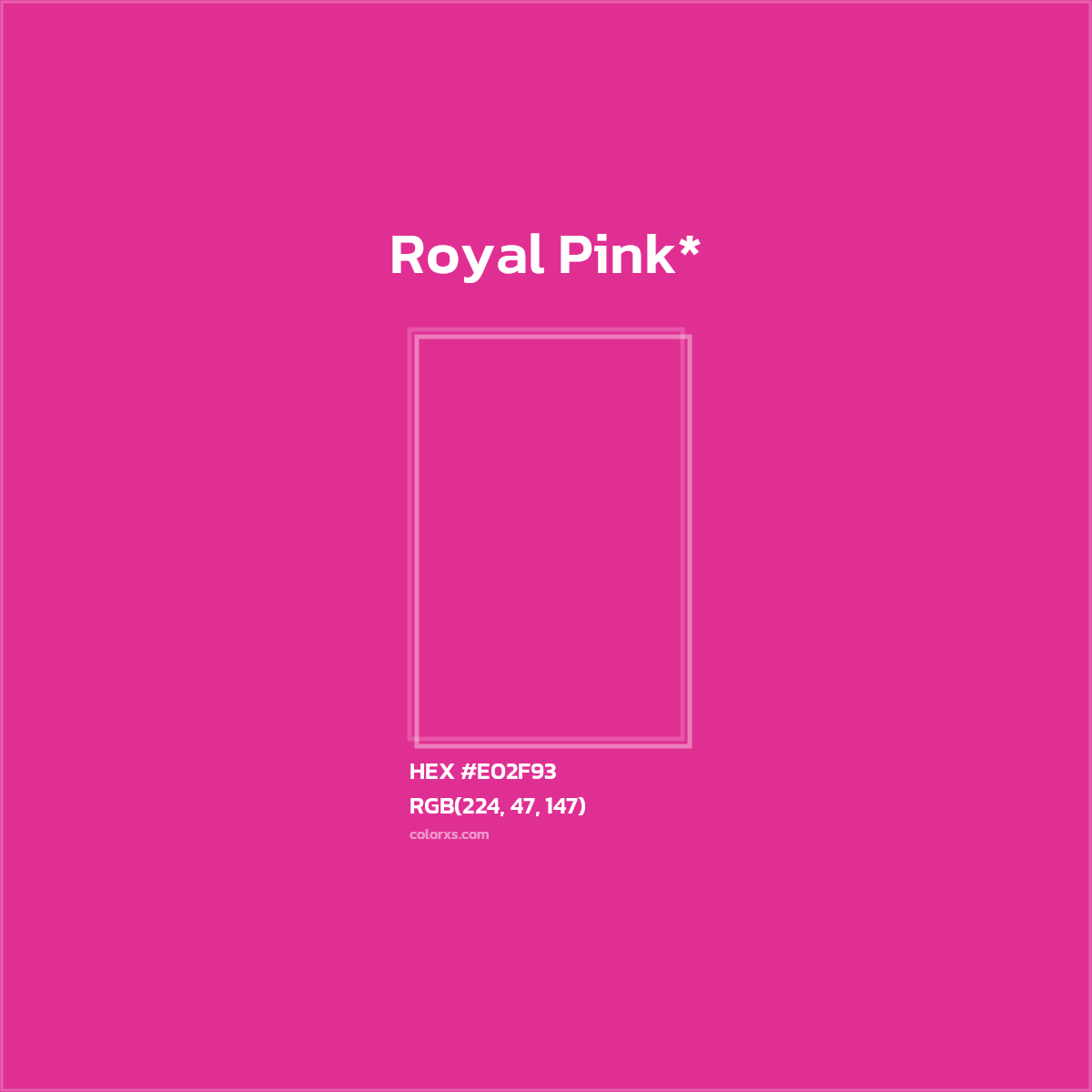 #E02F93 hex color. RGB, RYB, CMYK, HSL, HSV codes and color conversions. Matching color names, palettes, paints.