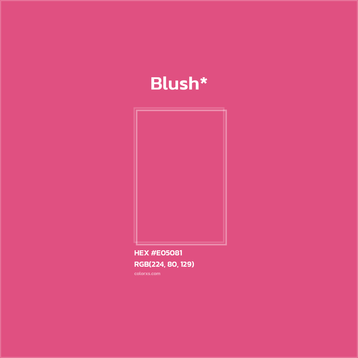 #E05081 hex color. RGB, RYB, CMYK, HSL, HSV codes and color conversions. Matching color names, palettes, paints.