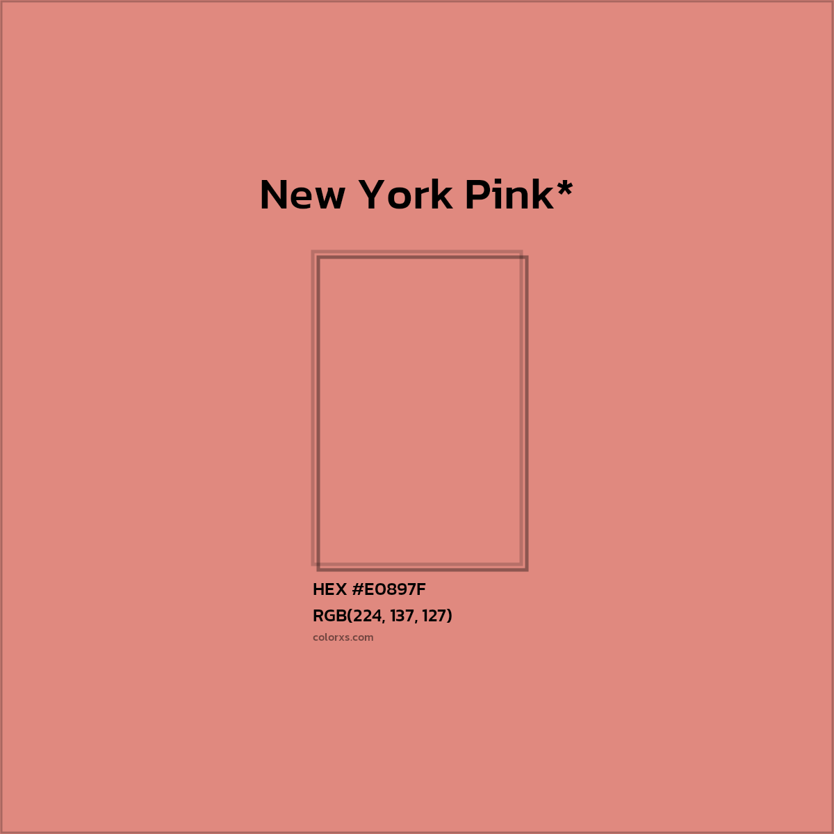 #E0897F hex color. RGB, RYB, CMYK, HSL, HSV codes and color conversions. Matching color names, palettes, paints.