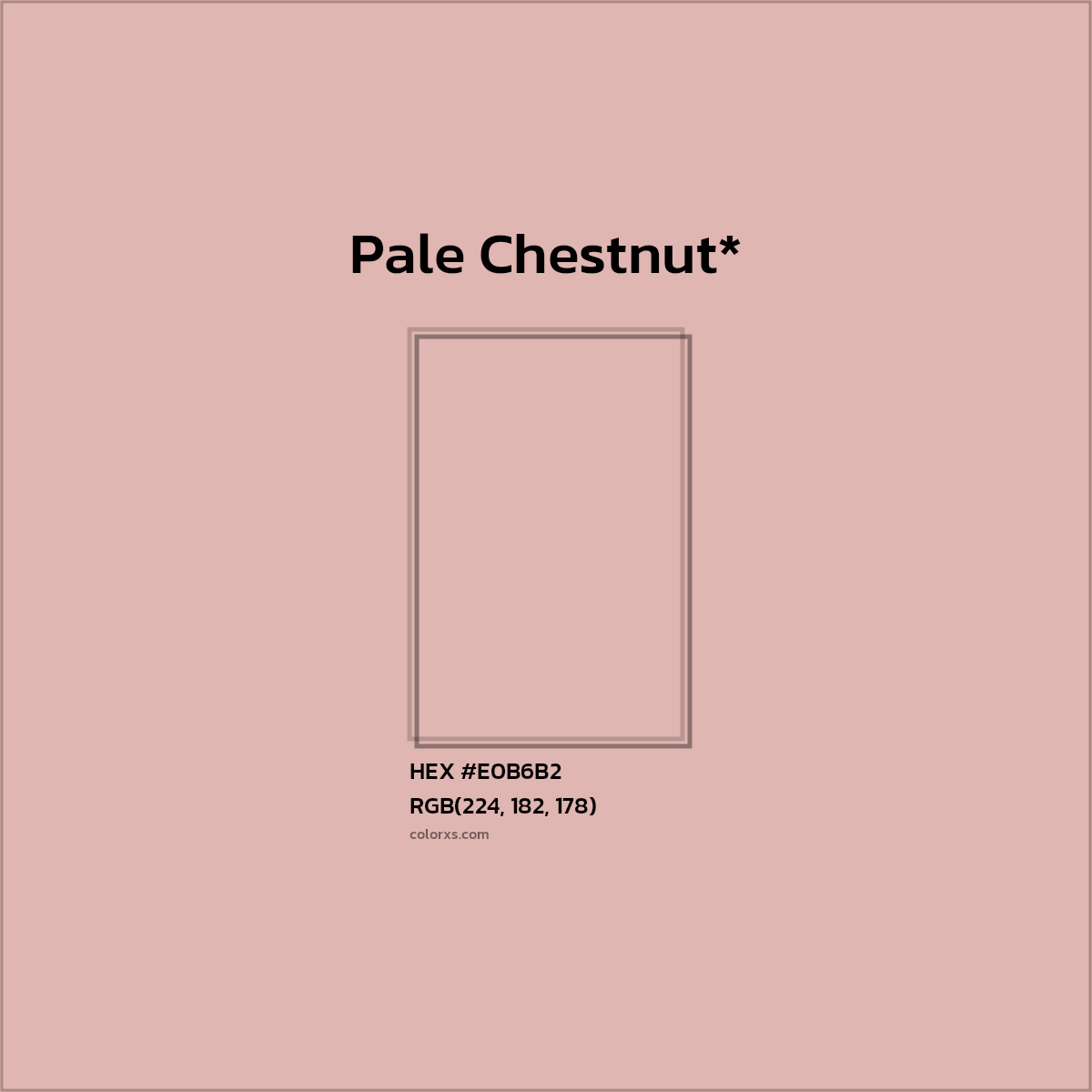 #E0B6B2 hex color. RGB, RYB, CMYK, HSL, HSV codes and color conversions. Matching color names, palettes, paints.