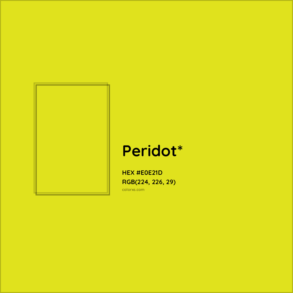 #E0E21D hex color. RGB, RYB, CMYK, HSL, HSV codes and color conversions. Matching color names, palettes, paints.