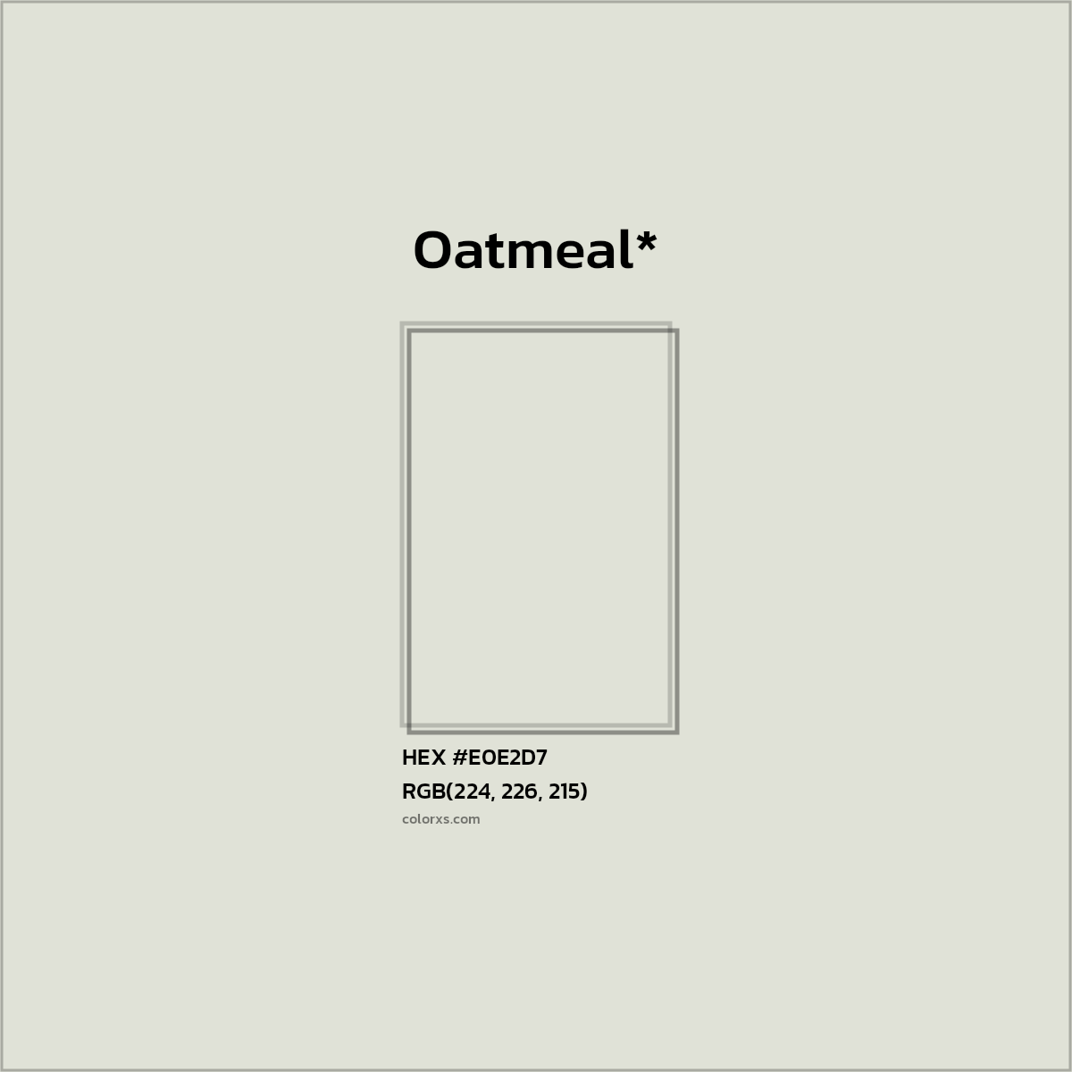 #E0E2D7 hex color. RGB, RYB, CMYK, HSL, HSV codes and color conversions. Matching color names, palettes, paints.