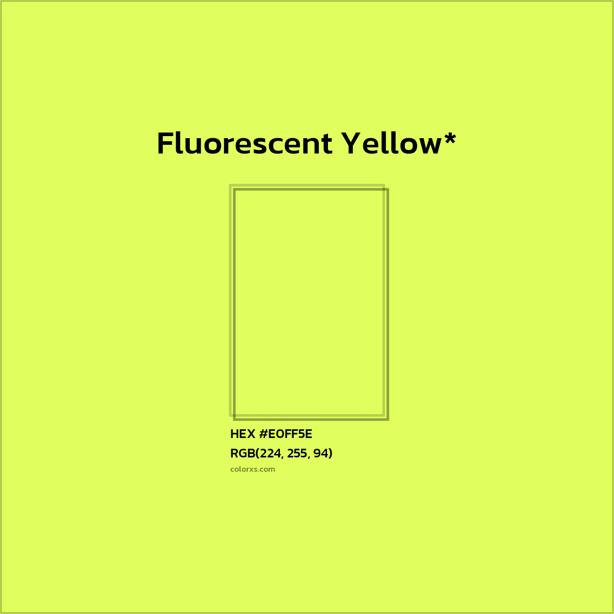 #E0FF5E hex color. RGB, RYB, CMYK, HSL, HSV codes and color conversions. Matching color names, palettes, paints.