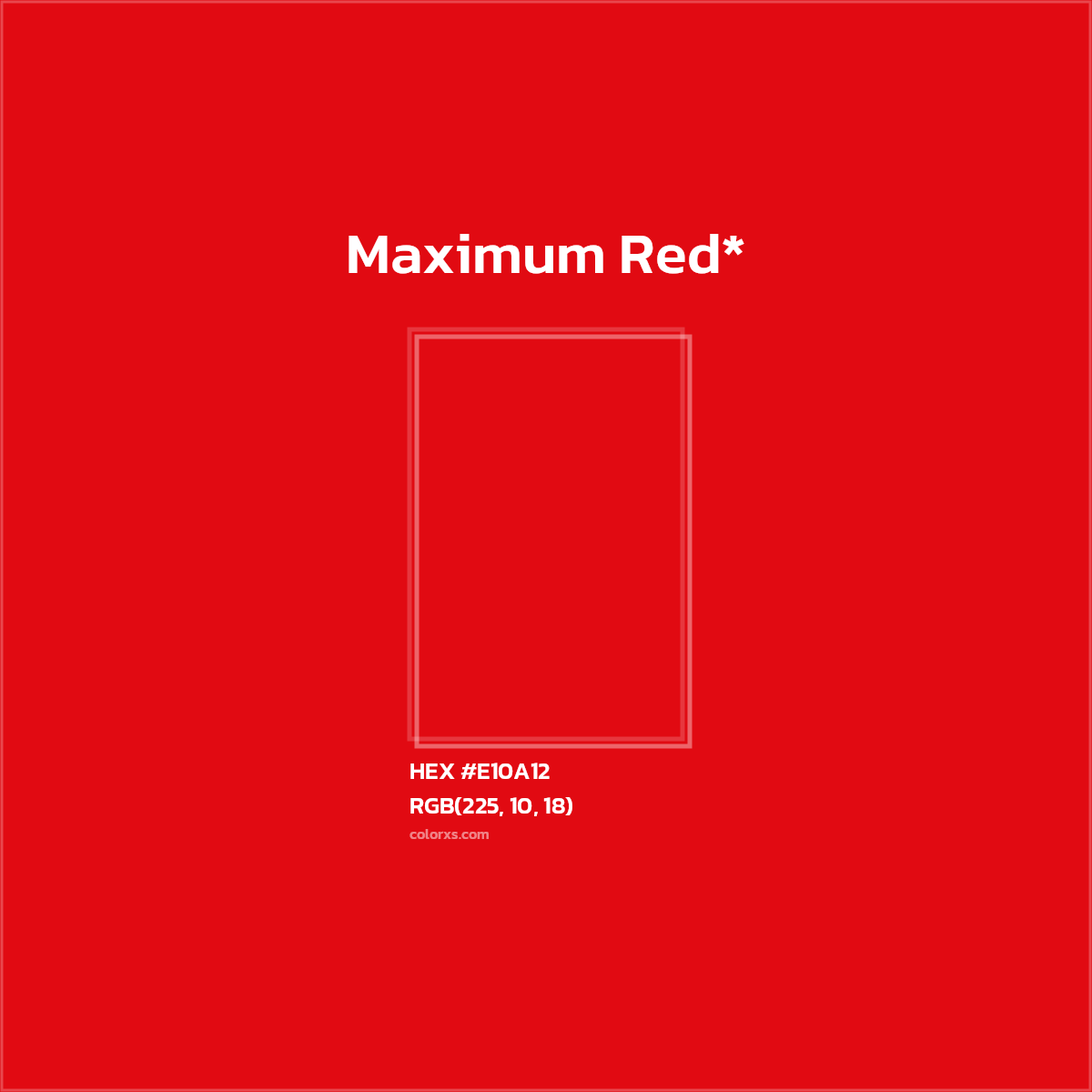 #E10A12 hex color. RGB, RYB, CMYK, HSL, HSV codes and color conversions. Matching color names, palettes, paints.