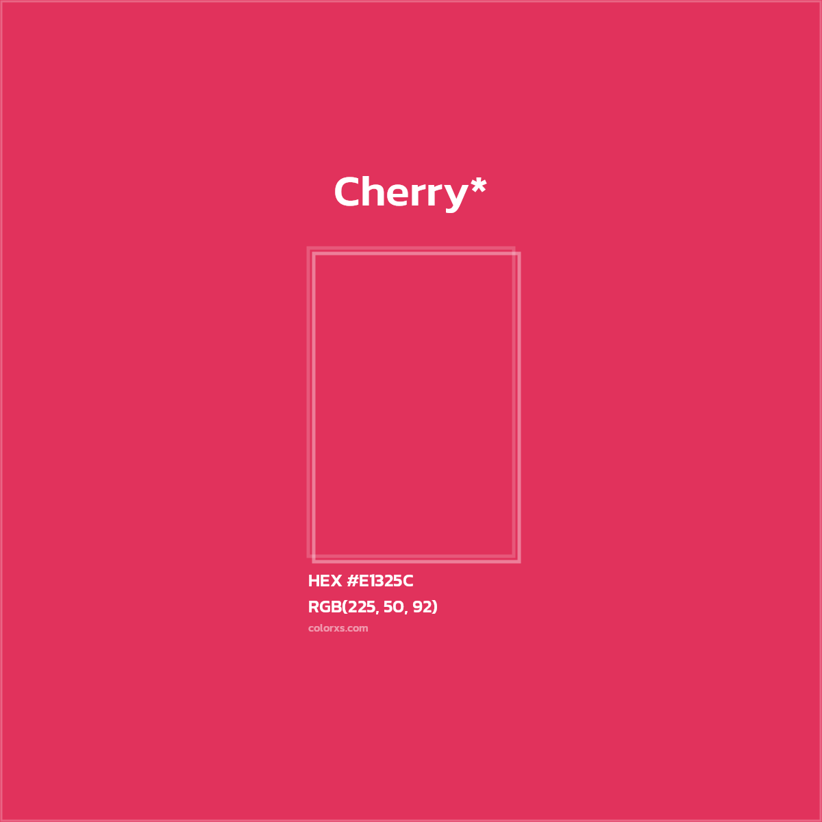 #E1325C hex color. RGB, RYB, CMYK, HSL, HSV codes and color conversions. Matching color names, palettes, paints.