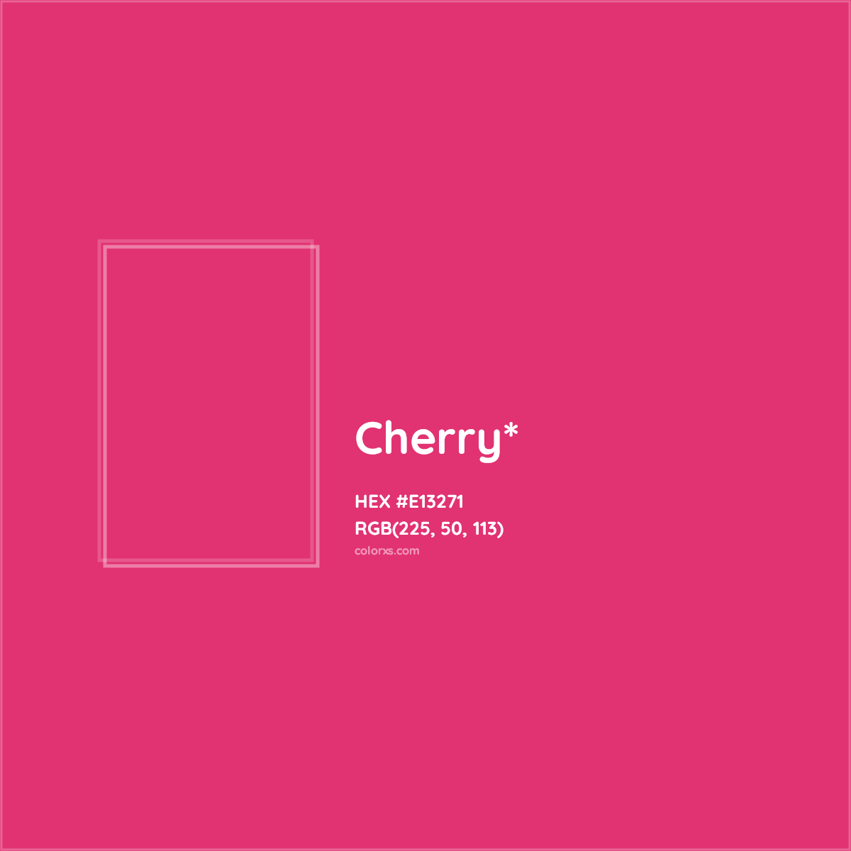 #E13271 hex color. RGB, RYB, CMYK, HSL, HSV codes and color conversions. Matching color names, palettes, paints.