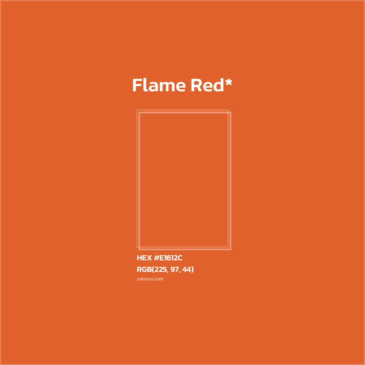#E1612C hex color. RGB, RYB, CMYK, HSL, HSV codes and color conversions. Matching color names, palettes, paints.