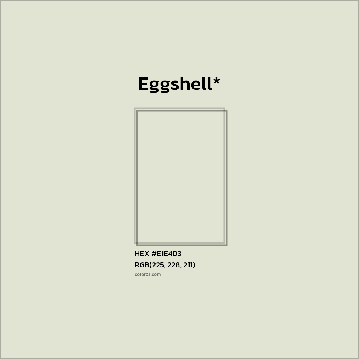 #E1E4D3 hex color. RGB, RYB, CMYK, HSL, HSV codes and color conversions. Matching color names, palettes, paints.