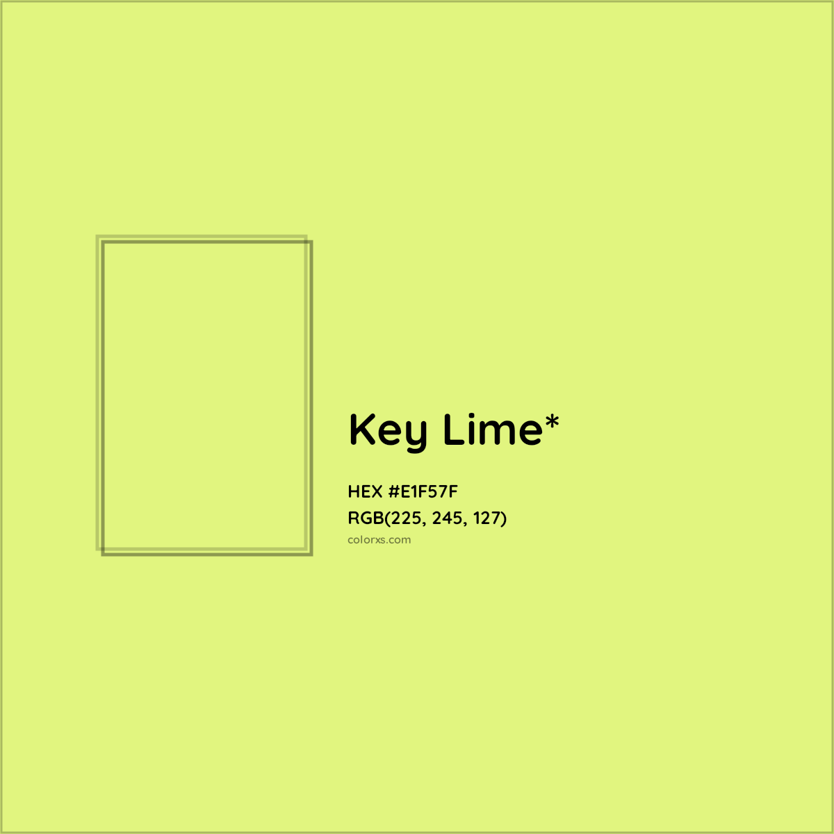 #E1F57F hex color. RGB, RYB, CMYK, HSL, HSV codes and color conversions. Matching color names, palettes, paints.