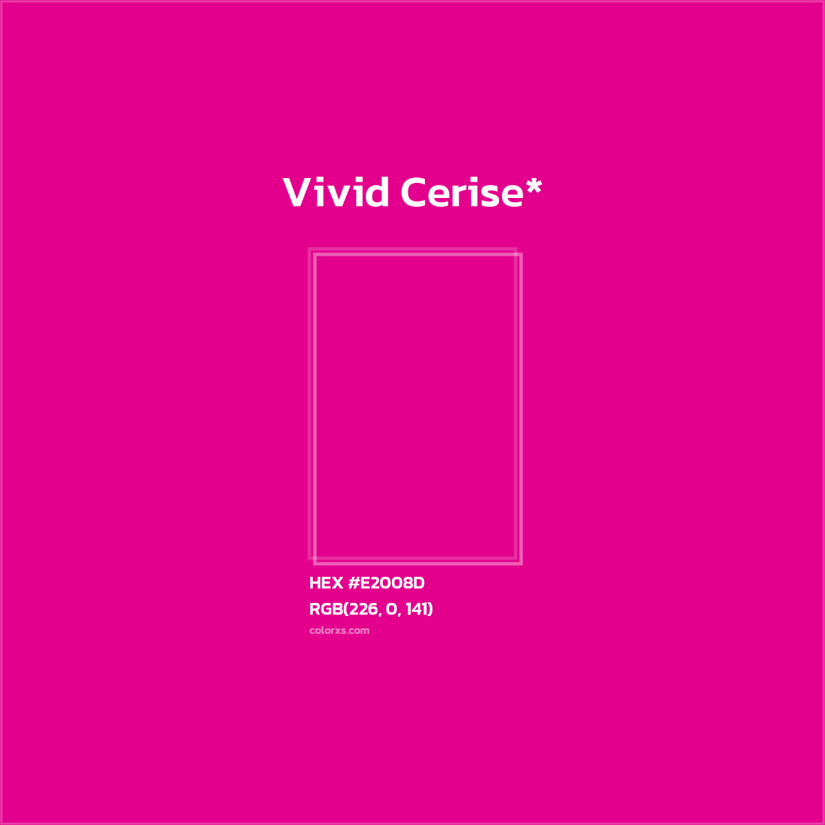 #E2008D hex color. RGB, RYB, CMYK, HSL, HSV codes and color conversions. Matching color names, palettes, paints.