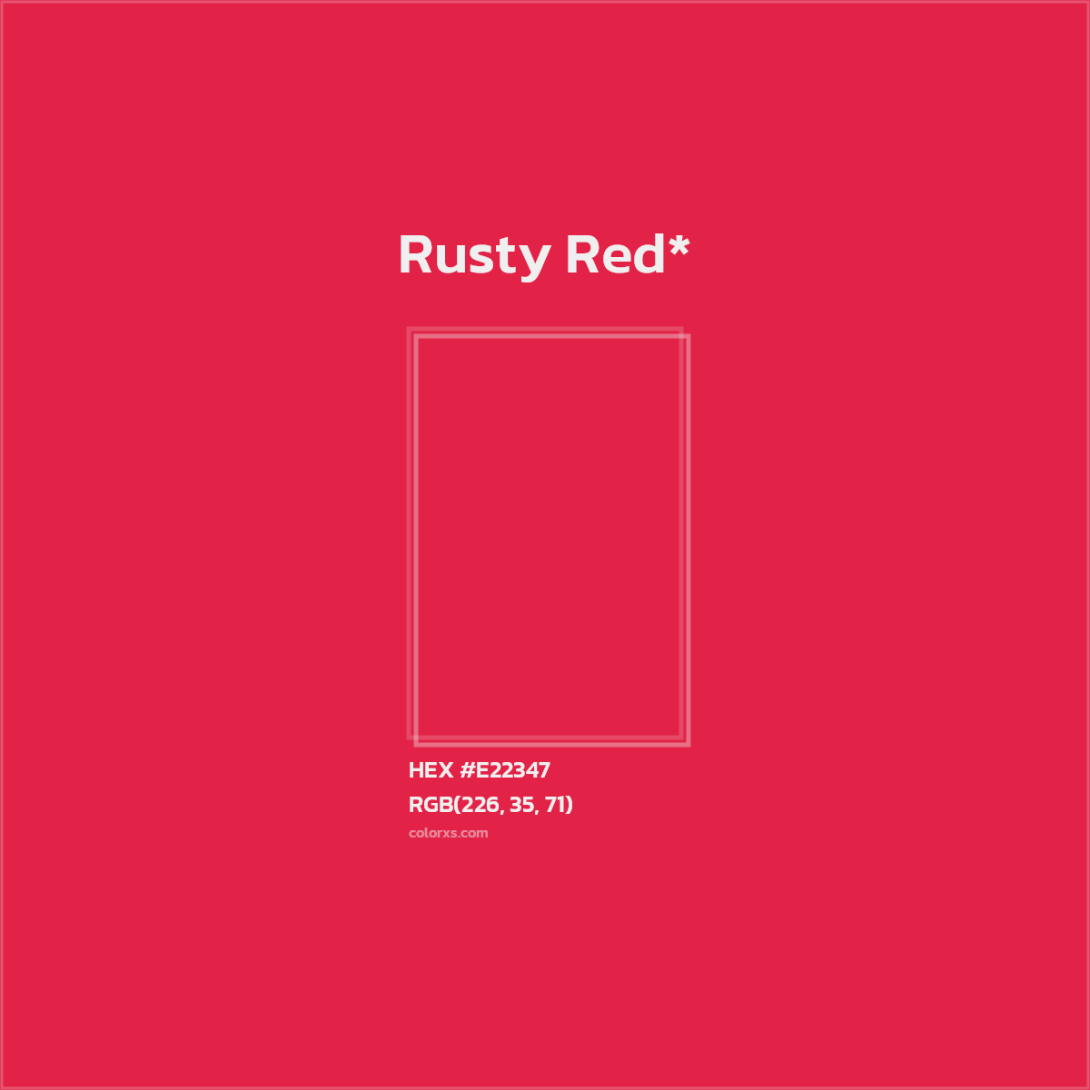 #E22347 hex color. RGB, RYB, CMYK, HSL, HSV codes and color conversions. Matching color names, palettes, paints.