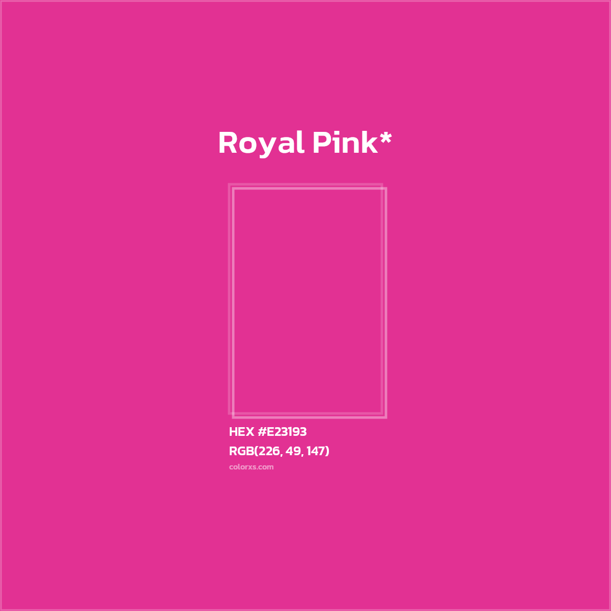 #E23193 hex color. RGB, RYB, CMYK, HSL, HSV codes and color conversions. Matching color names, palettes, paints.