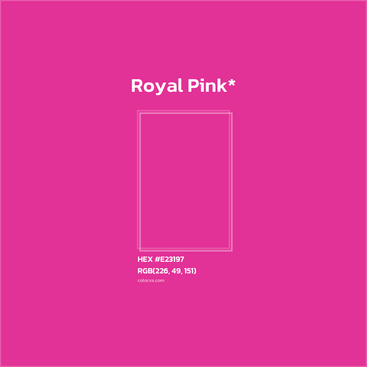 #E23197 hex color. RGB, RYB, CMYK, HSL, HSV codes and color conversions. Matching color names, palettes, paints.