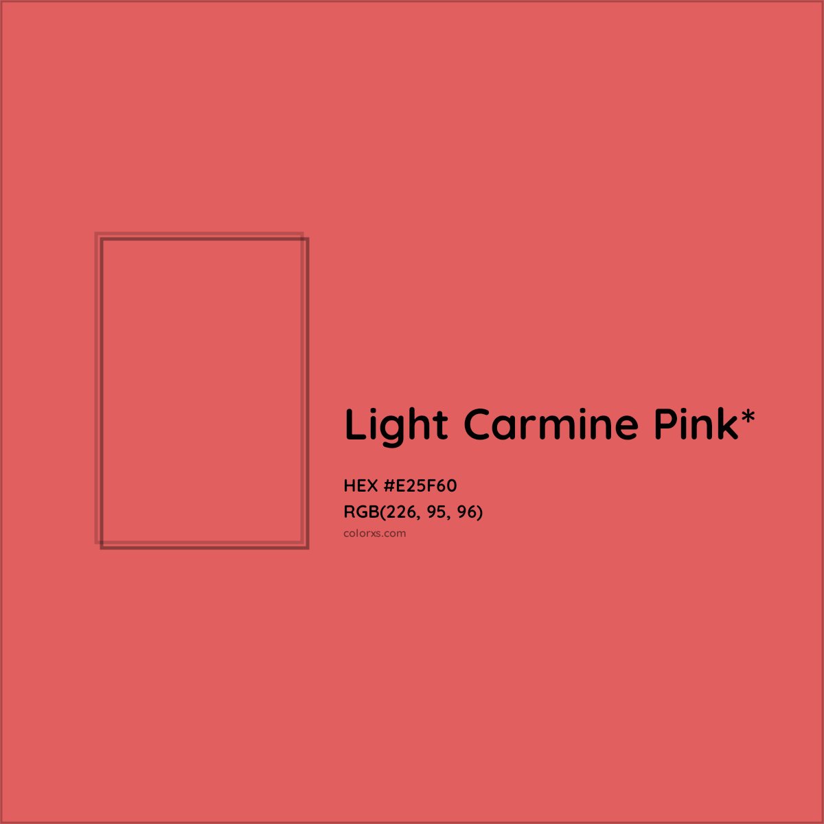 #E25F60 hex color. RGB, RYB, CMYK, HSL, HSV codes and color conversions. Matching color names, palettes, paints.