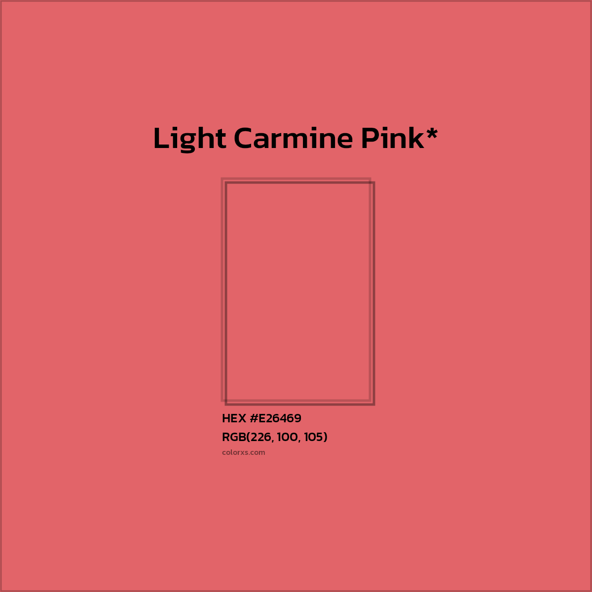 #E26469 hex color. RGB, RYB, CMYK, HSL, HSV codes and color conversions. Matching color names, palettes, paints.