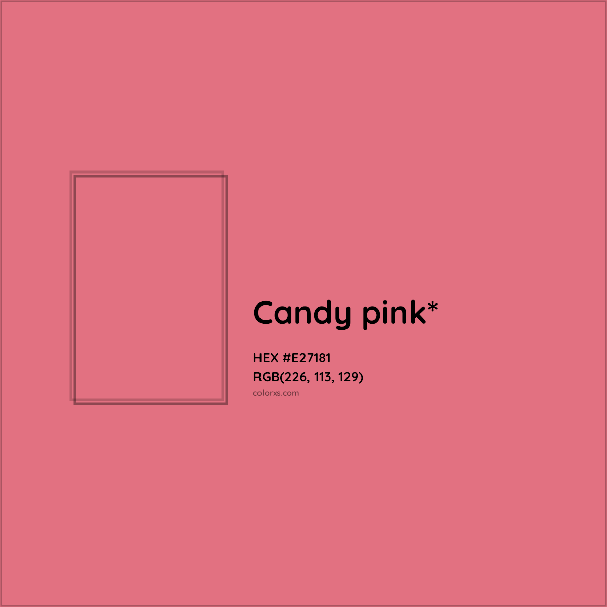#E27181 hex color. RGB, RYB, CMYK, HSL, HSV codes and color conversions. Matching color names, palettes, paints.