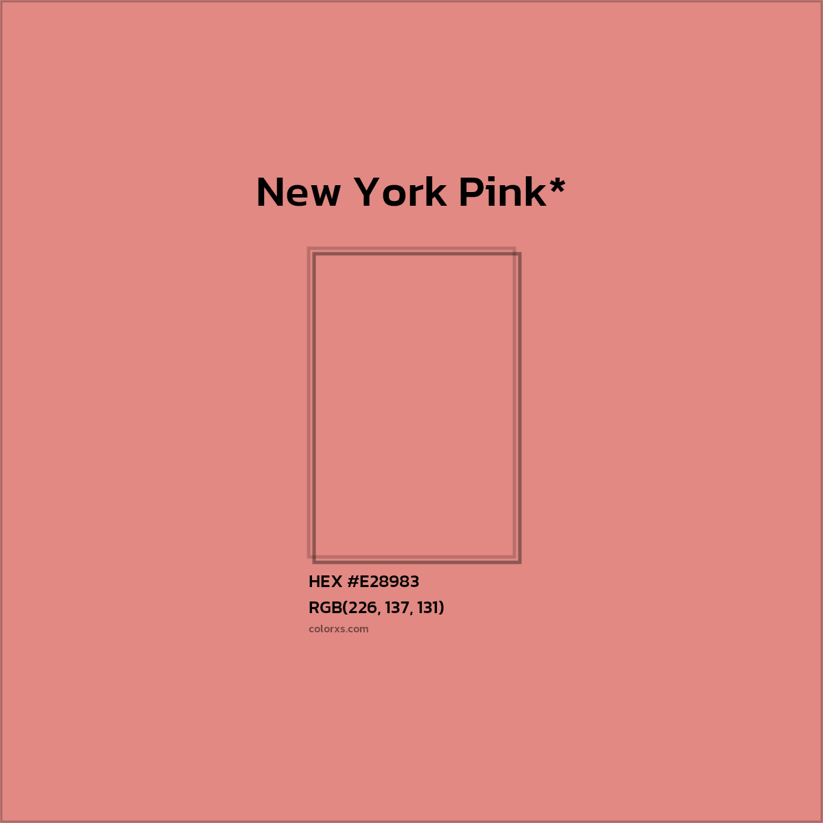 #E28983 hex color. RGB, RYB, CMYK, HSL, HSV codes and color conversions. Matching color names, palettes, paints.