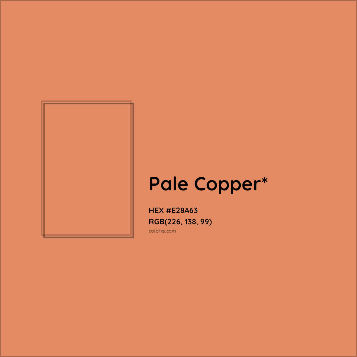 #E28A63 hex color. RGB, RYB, CMYK, HSL, HSV codes and color conversions. Matching color names, palettes, paints.