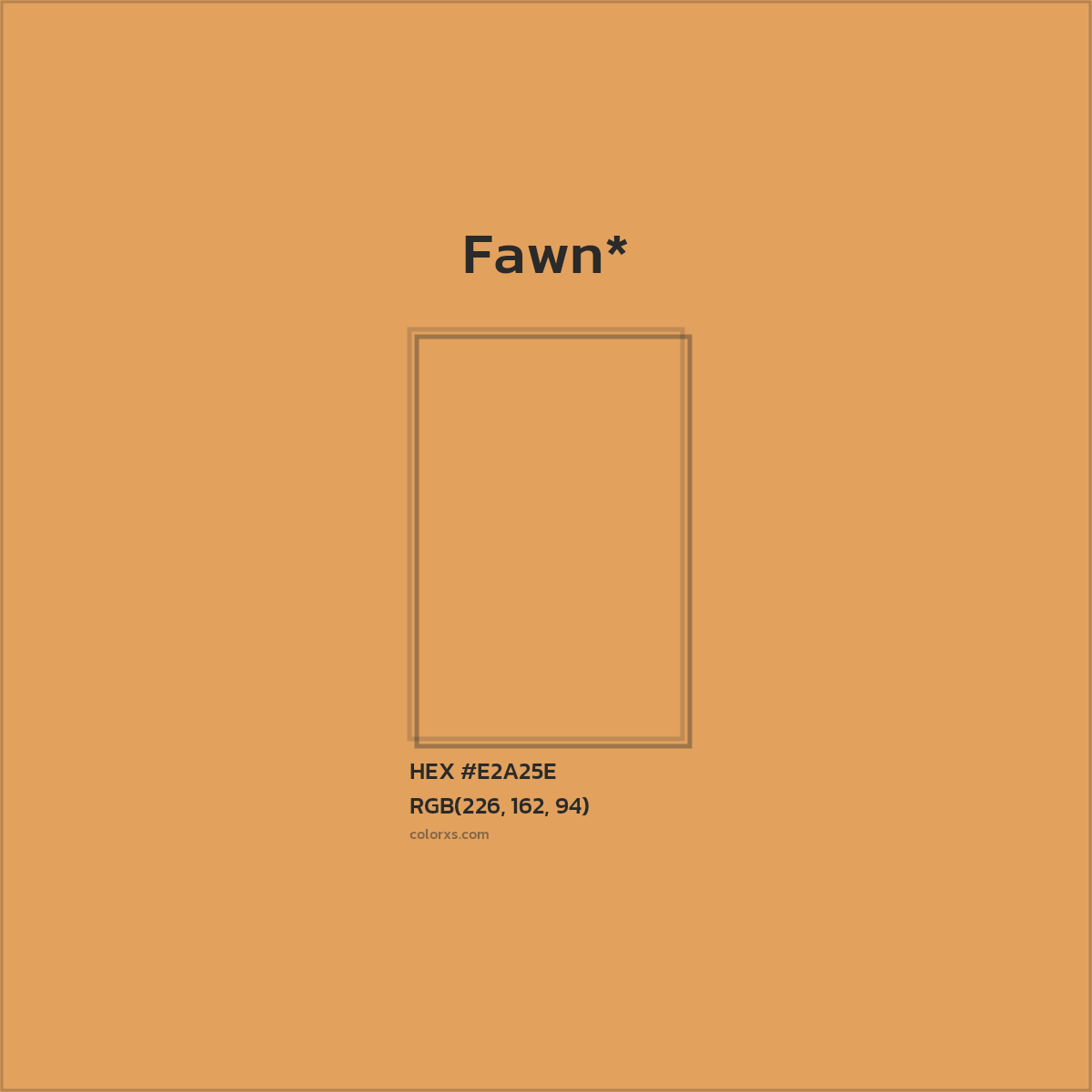#E2A25E hex color. RGB, RYB, CMYK, HSL, HSV codes and color conversions. Matching color names, palettes, paints.