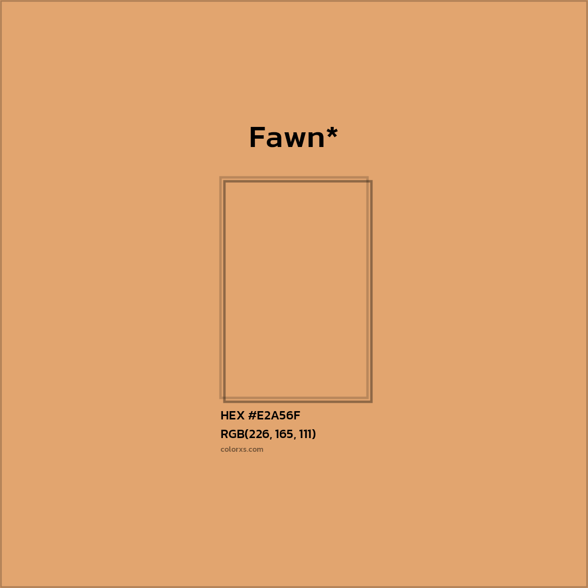 #E2A56F hex color. RGB, RYB, CMYK, HSL, HSV codes and color conversions. Matching color names, palettes, paints.