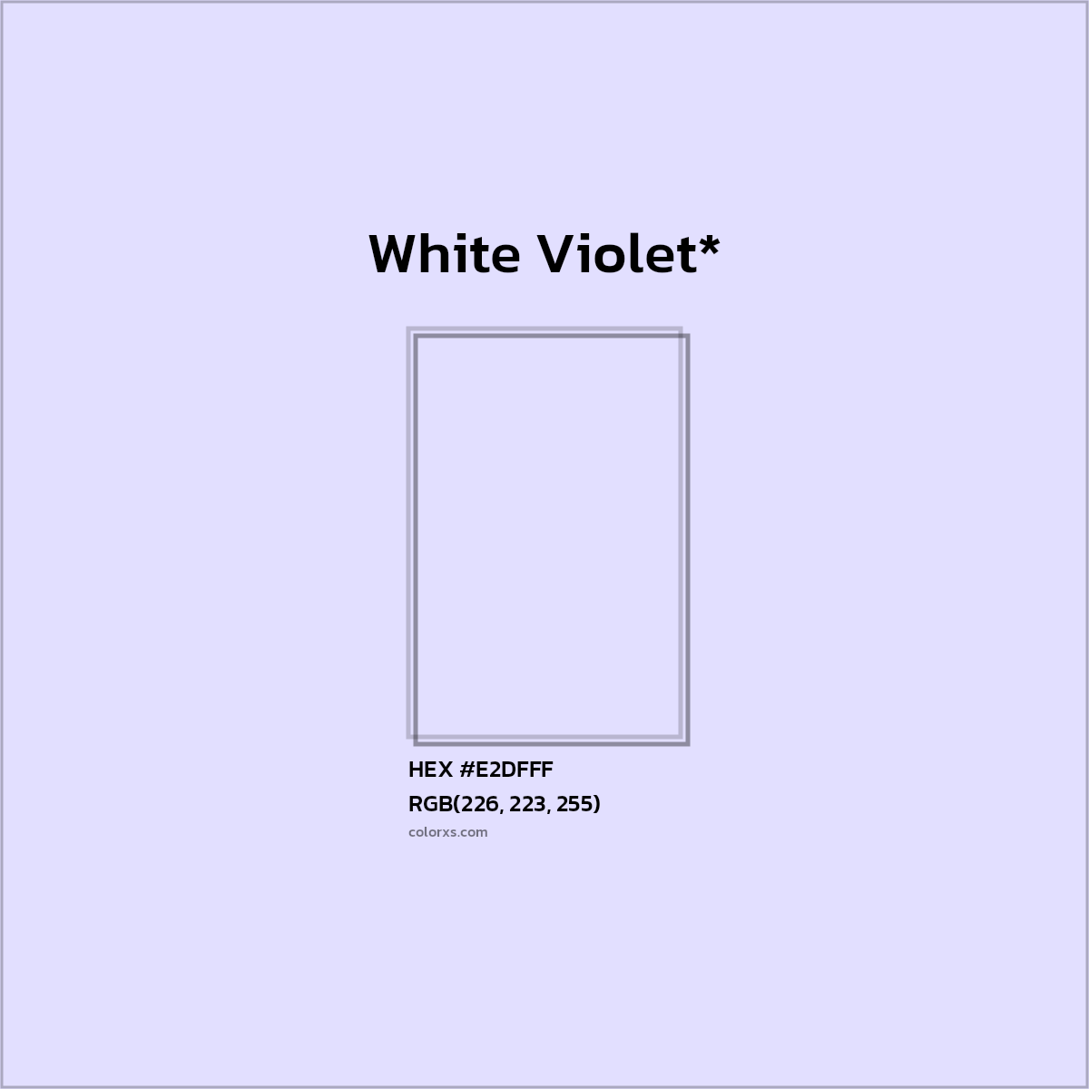 #E2DFFF hex color. RGB, RYB, CMYK, HSL, HSV codes and color conversions. Matching color names, palettes, paints.