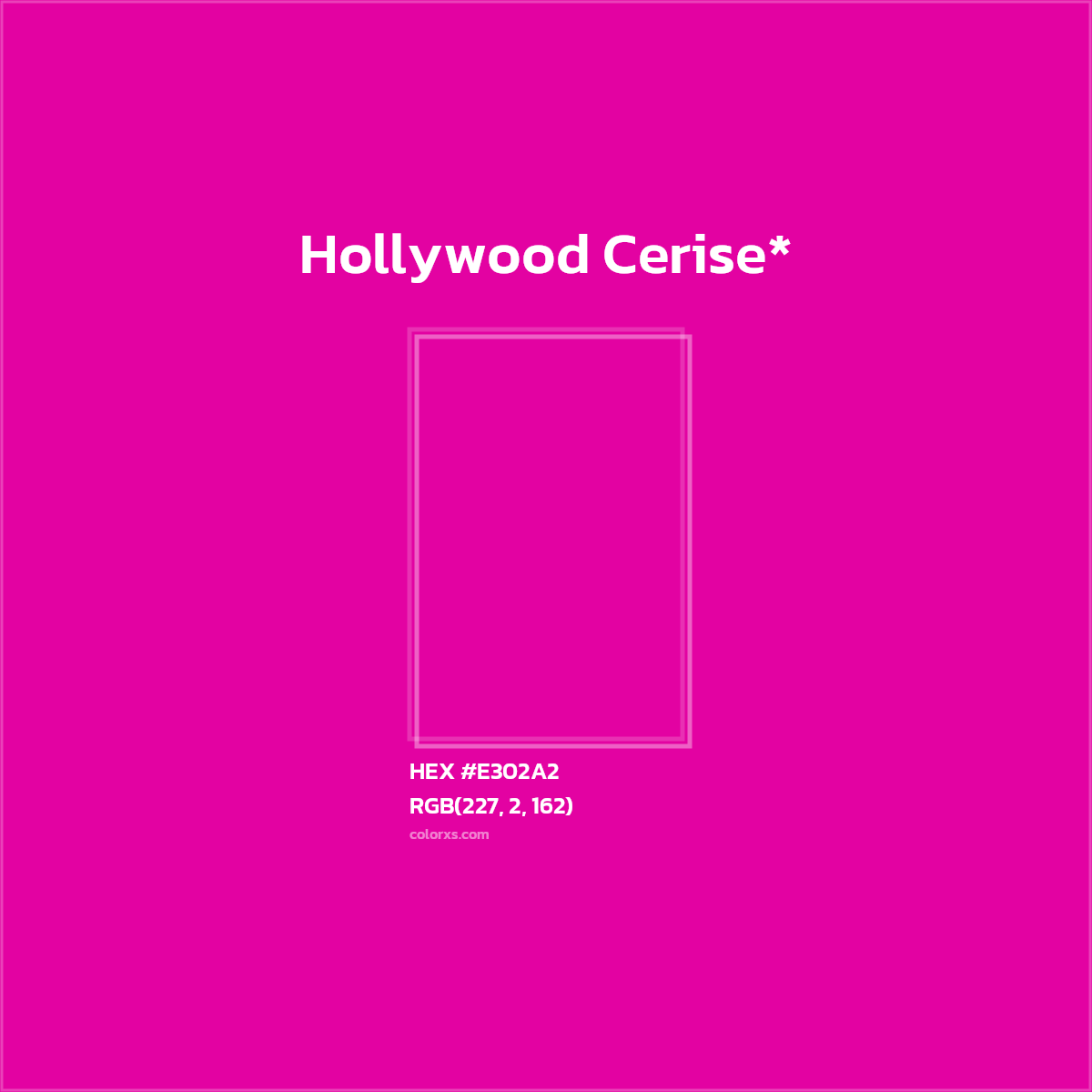 #E302A2 hex color. RGB, RYB, CMYK, HSL, HSV codes and color conversions. Matching color names, palettes, paints.