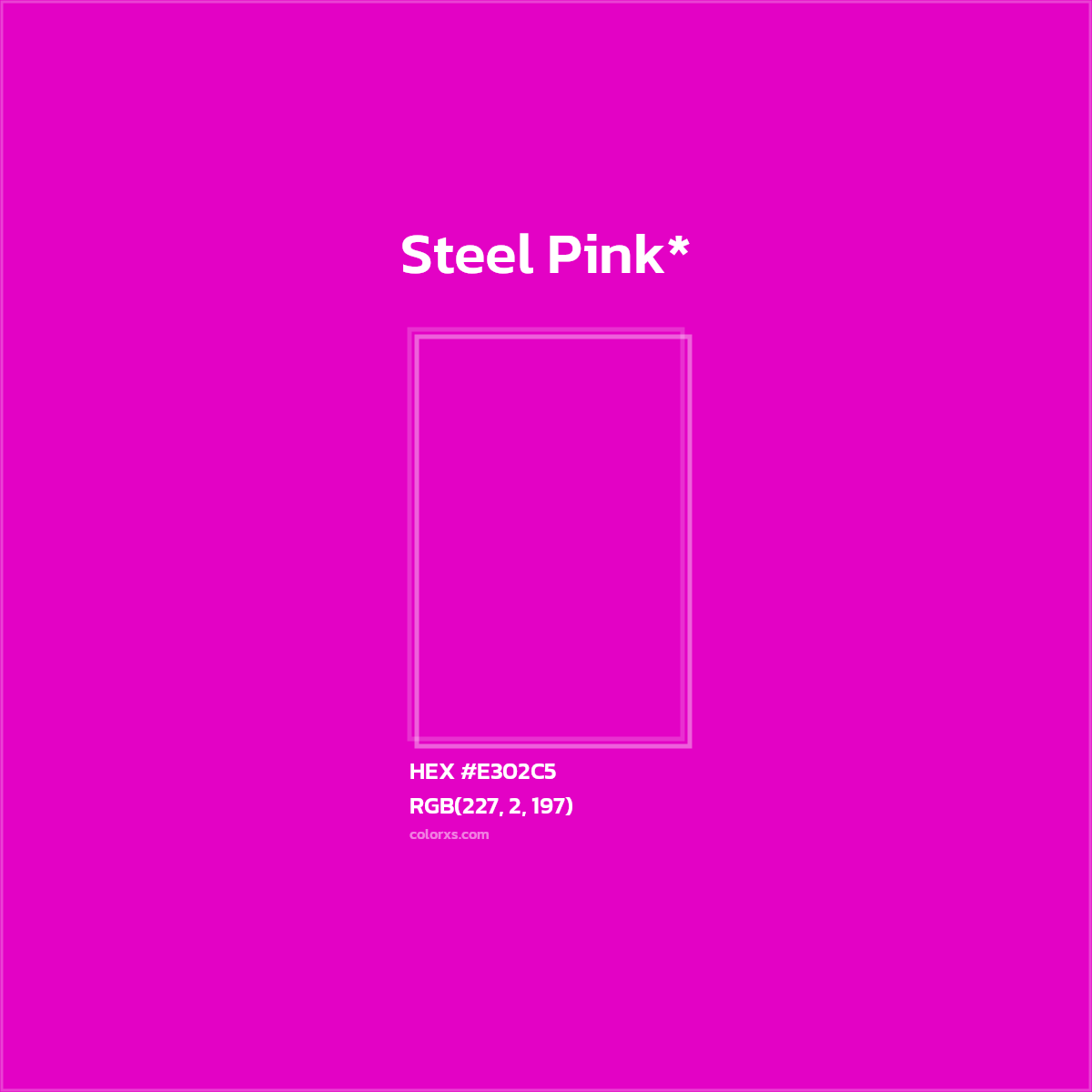 #E302C5 hex color. RGB, RYB, CMYK, HSL, HSV codes and color conversions. Matching color names, palettes, paints.