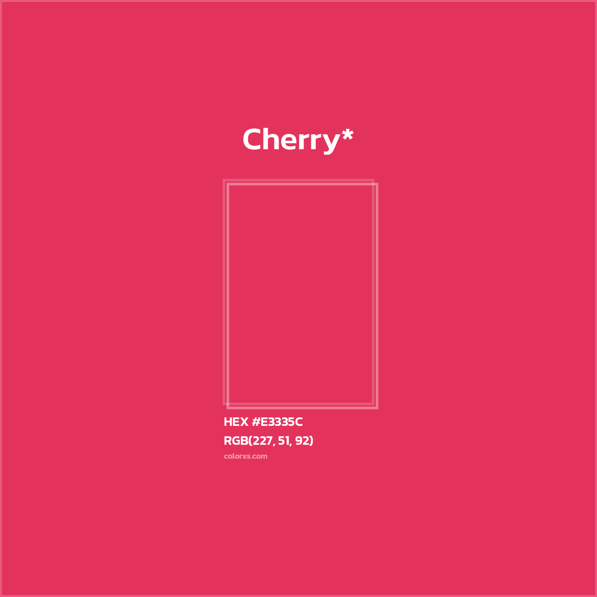 #E3335C hex color. RGB, RYB, CMYK, HSL, HSV codes and color conversions. Matching color names, palettes, paints.