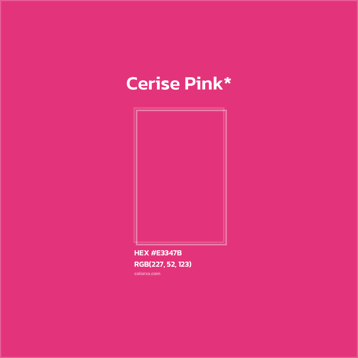 #E3347B hex color. RGB, RYB, CMYK, HSL, HSV codes and color conversions. Matching color names, palettes, paints.