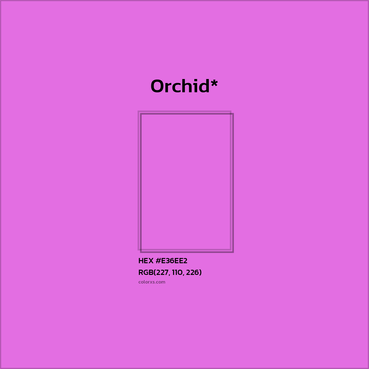#E36EE2 hex color. RGB, RYB, CMYK, HSL, HSV codes and color conversions. Matching color names, palettes, paints.